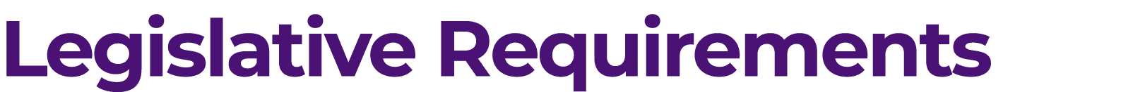 Legislative Requirements 